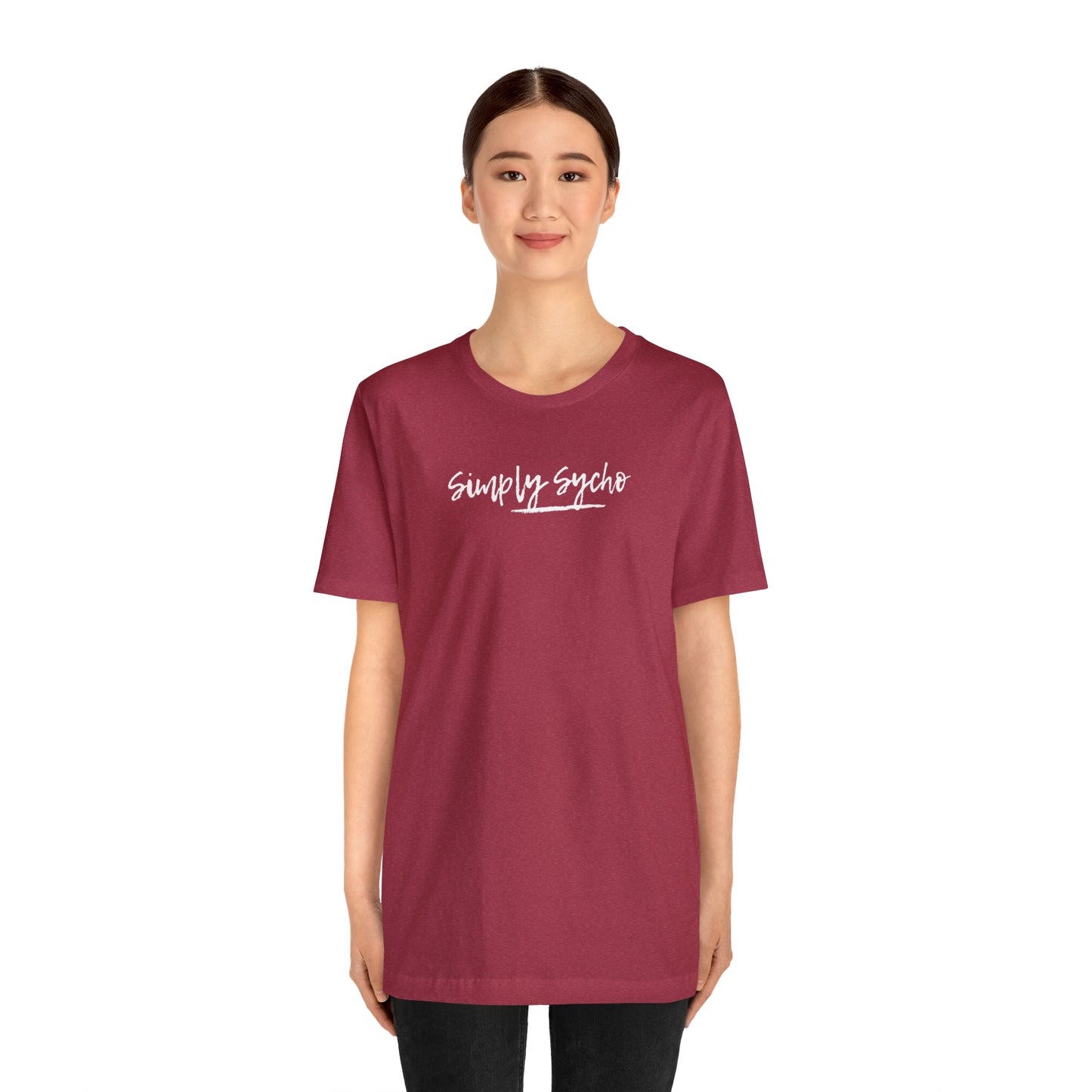 Simply Sycho T-Shirt