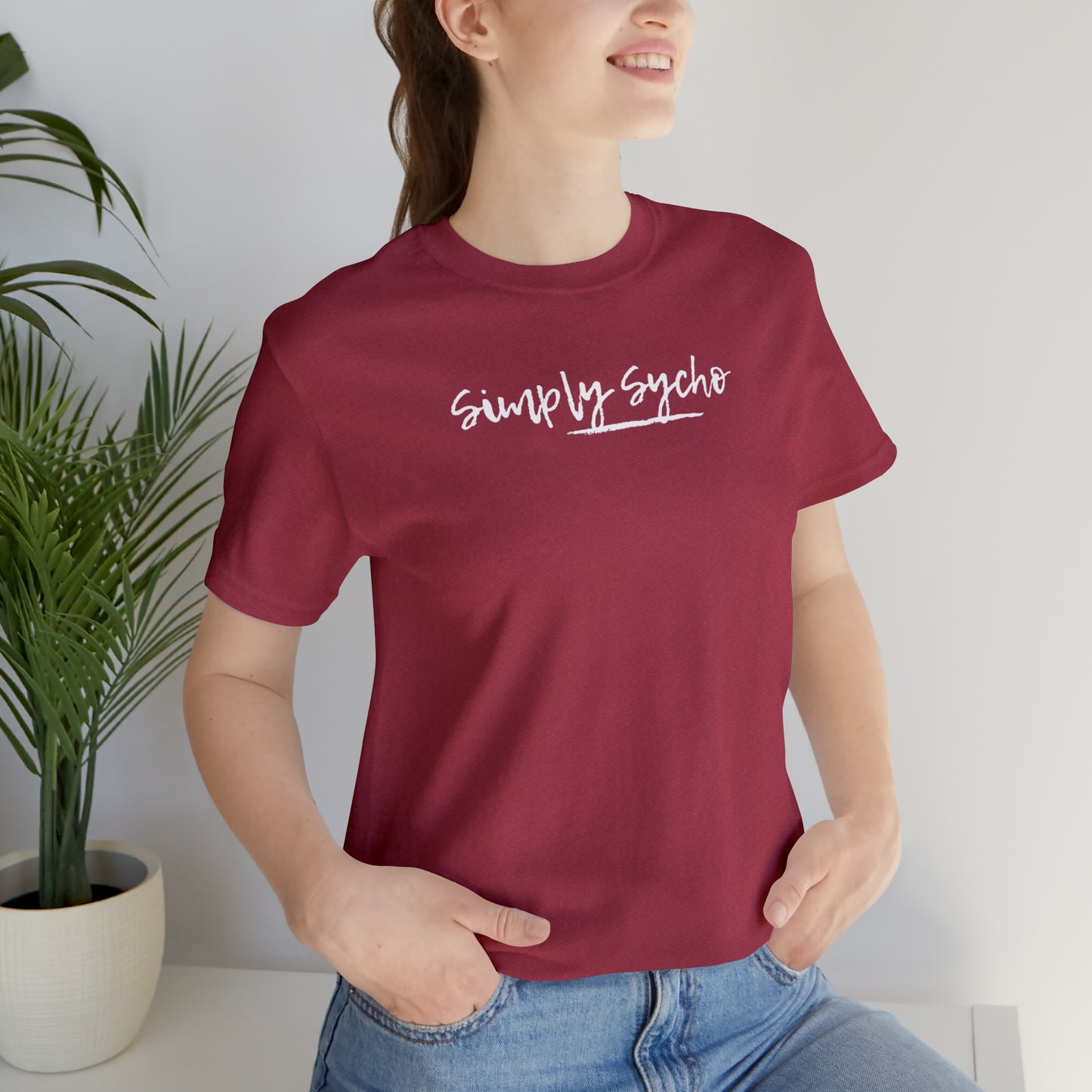 Simply Sycho T-Shirt