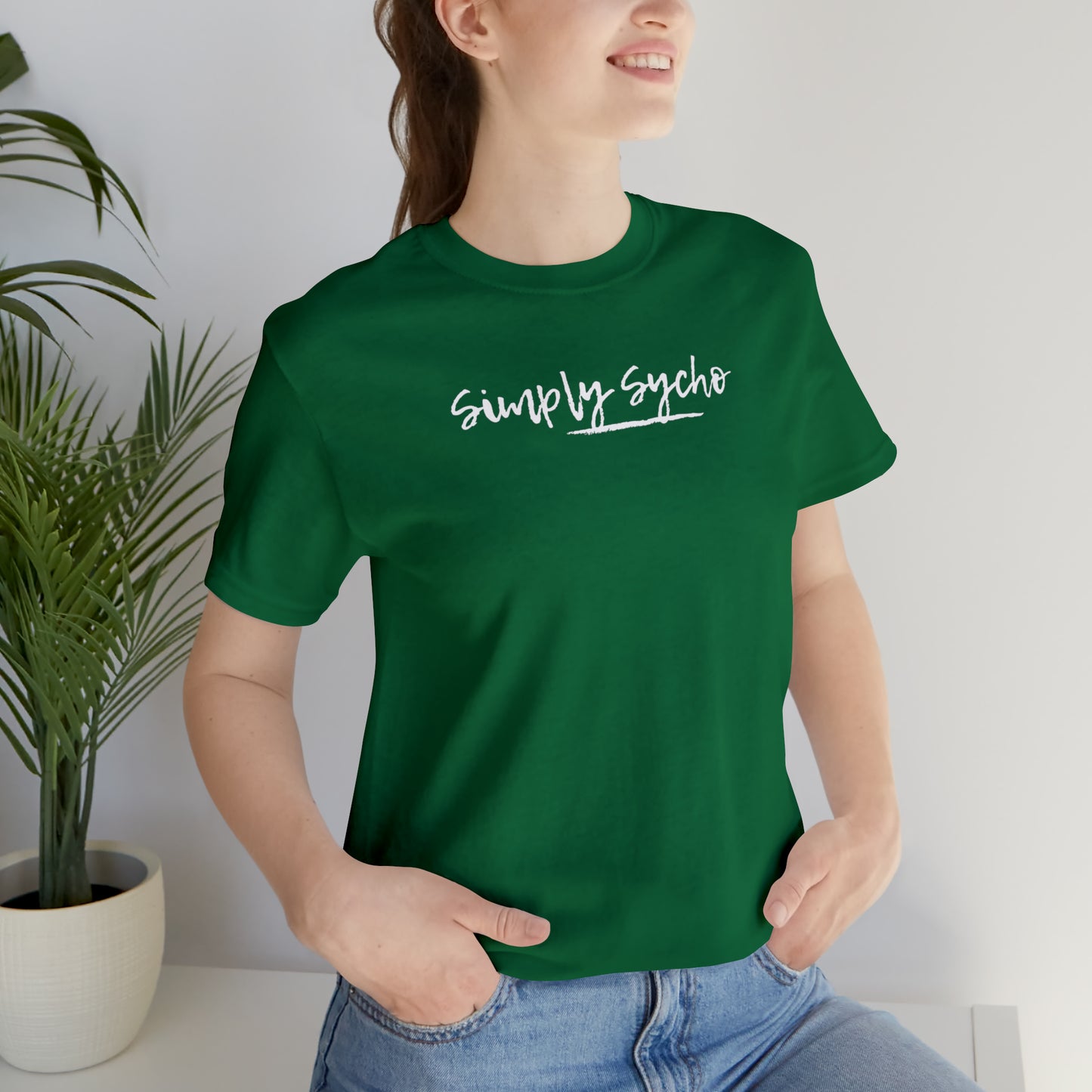 Simply Sycho T-Shirt