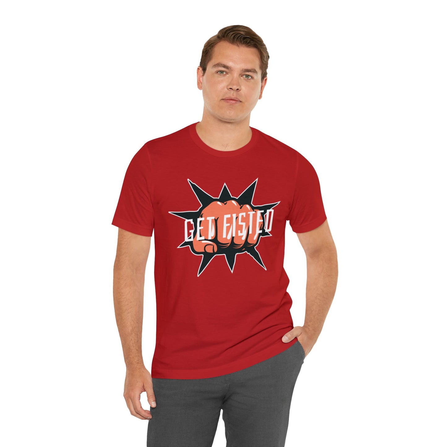 Get Fisted T-Shirt